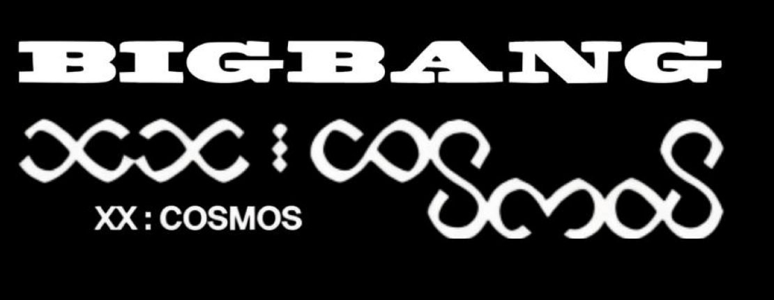BIGBANG XX: COSMOS